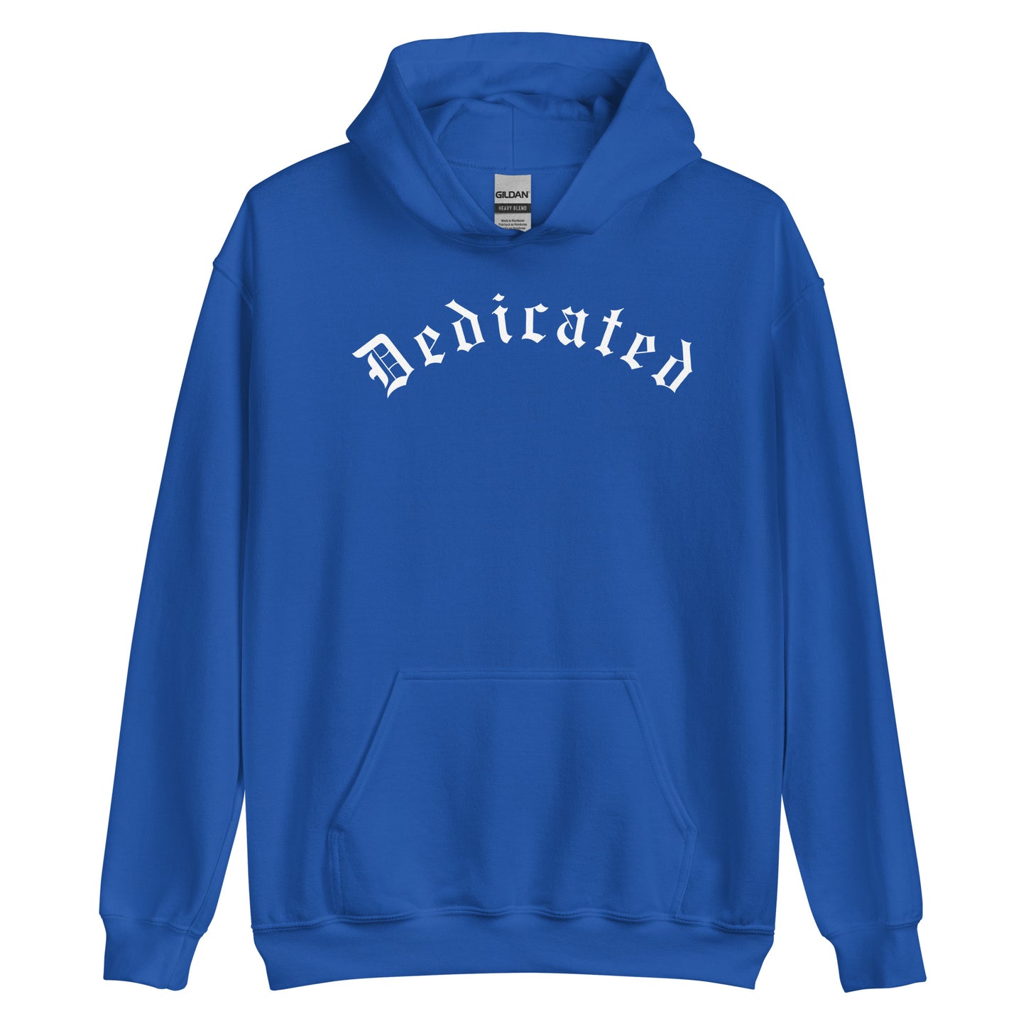 Dedicated Hoodie